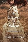 The Sisters of Salem by Tish Thawer