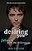 Desiring You: Faking It With The Billionaire (The Miller Brothers Series Book 1)