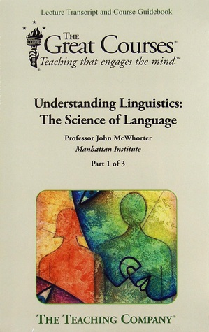 Understanding Linguistics: The Science of Language