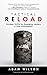 Tactical Reload by Adam Wilson