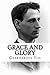 Grace and Glory