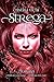 STREGA: La duologia