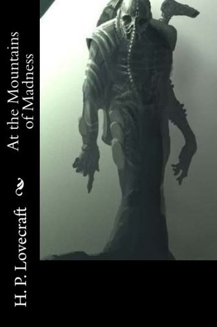 At the Mountains of Madness