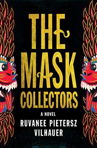 The Mask Collectors (Kindle Edition)