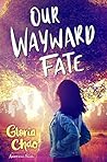 Book cover for Our Wayward Fate