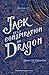 Section 13 (Tome 3) - Jack et la conspiration du Dragon (French Edition)