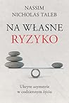 Na własne ryzyko....