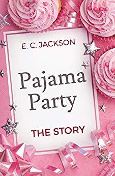 Pajama Party: The Story