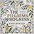 The Pilgrim's Progress: An Illustrated Christian Classic