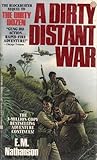 A Dirty Distant War A Dirty Distant War