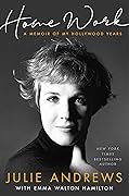 Home Work: A Memoir of My Hollywood Years 