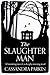 The Slaughter Man