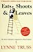 Eats, Shoots & Leaves by Lynne Truss