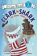Too Many Treats (Clark the Shark)