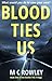 Blood Ties Us (Blood Ties Trilogy, #1)