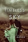 Timeless Sky (Flightless Bird, #4) Timeless Sky