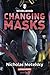 Changing Masks (Whirlwind)
