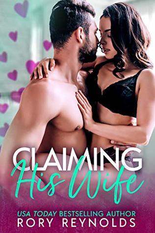 Claiming His Wife (Kindle Edition)