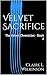 Velvet Sacrifice: The Velve...