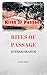 Rites of Passage