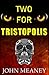 Two For Tristopolis by John Meaney