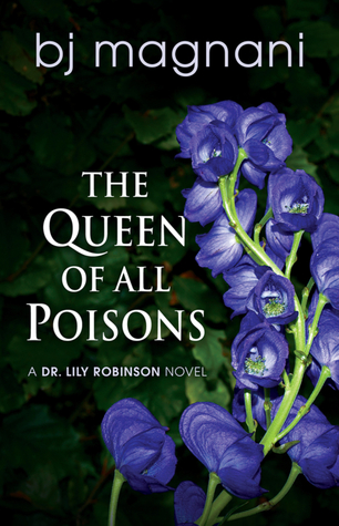 The Queen of All Poisons (Paperback)