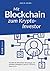Mit Blockchain zum Krypto-Investor by Jens Helbig