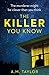 The Killer You Know