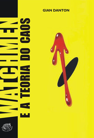 Watchmen e a Teoria do Caos (Paperback)
