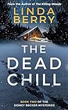 The Dead Chill (Sidney Becker, #2)