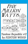 Five Million Watts