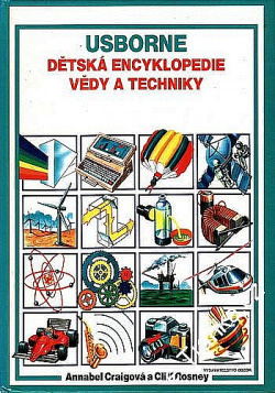 Usborne - Dětská encyklopedie vědy a techniky