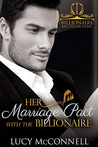 Her Marriage Pact with the Billionaire (Kindle Edition)