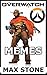 Overwatch Memes by Matt Mayhew