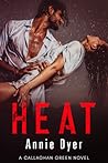 Heat by Annie Dyer