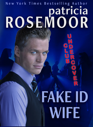 Fake ID Wife (Club Undercover Book 1)