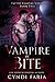 Vampire by Bite (Faeted Vam...