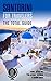 SANTORINI FOR TRAVELERS. The total guide: The comprehensive traveling guide for all your traveling needs. By THE TOTAL TRAVEL GUIDE COMPANY (EUROPE FOR TRAVELERS)