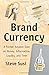 Brand Currency: A Former Am...