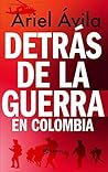 Book cover for Detrás de la guerra en Colombia (Ensayo) (Spanish Edition)