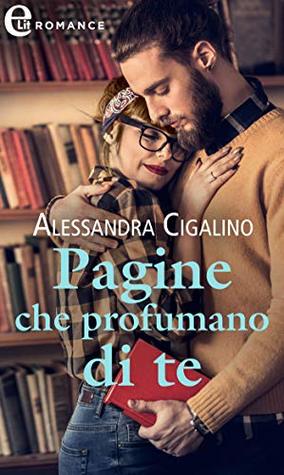 Pagine che profumano di te (Gossip Love Vol. 1)