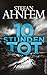 10 Stunden tot Thriller (Ein Fabian-Risk-Krimi 4) by Stefan Ahnhem