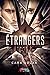 Étrangers Tome 1