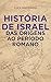 História de Israel das orig...