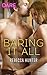 Baring It All (Blackmore In...