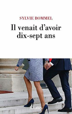 Il venait d'avoir dix-sept ans (French Edition)