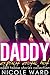 Daddy Explicit Erotic Hot A...