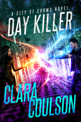 Day Killer (City of Crows, #5)