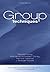 Group Techniques / Groups in Action by Gerald Corey