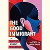 The Good Immigrant by Nikesh Shukla
